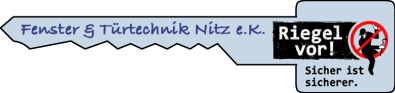 Logo von Fenster & Türtechnik Nitz e.K.